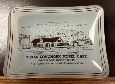 19xx Glenrio - First-Last motel ashtray